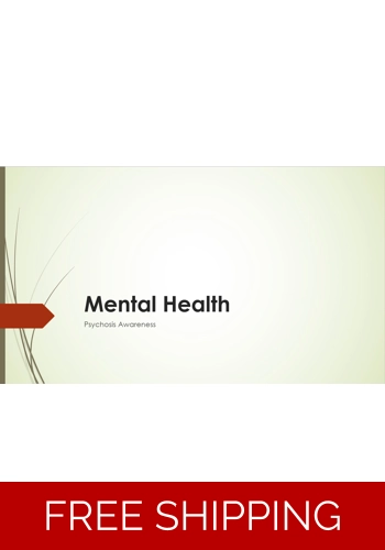 Mental Health - Psychosis Awareness